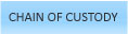 Chain of Custody